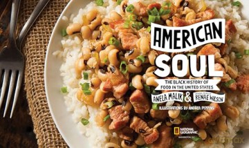 American Soul: The Black History of Food in the United States - Including 40 Recipes - Anela Malik [KSIĄŻKA]