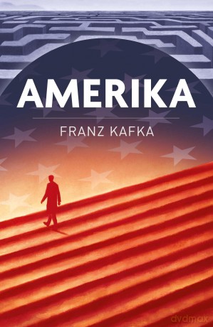 Amerika - Franz Kafka [KSIĄŻKA]