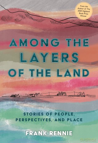 Among the Layers of the Land - Frank Rennie [KSIĄŻKA]