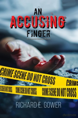 An Accusing Finger: An Inspector Armitage Mystery - Richard E. Gower [KSIĄŻKA]