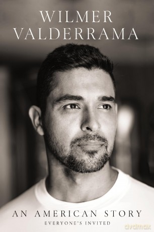 An American Story: Everyone's Invited - Wilmer Valderrama [KSIĄŻKA]