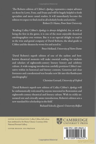 An Apology for the Life of Mr Colley Cibber, Comedian and Late Patentee of the Theatre Royal: A Modernized Text - David Roberts [KSIĄŻKA]