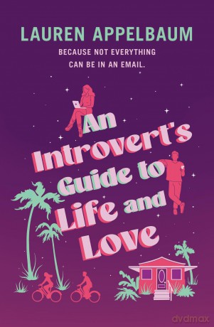 An Introvert's Guide to Life and Love - Lauren Appelbaum [KSIĄŻKA]
