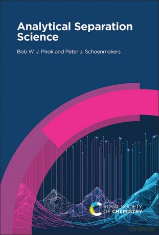 Analytical Separation Science - Bob W J Pirok [KSIĄŻKA]