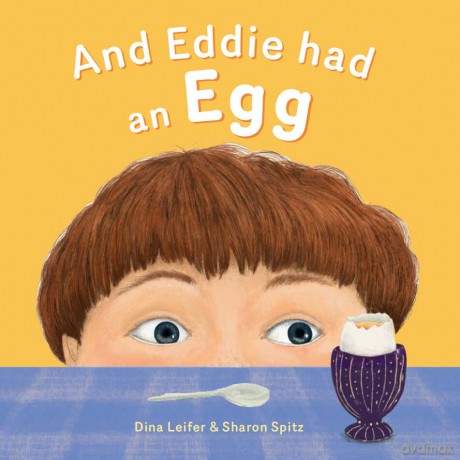 And Eddie Had An Egg - Dina Leifer [KSIĄŻKA]