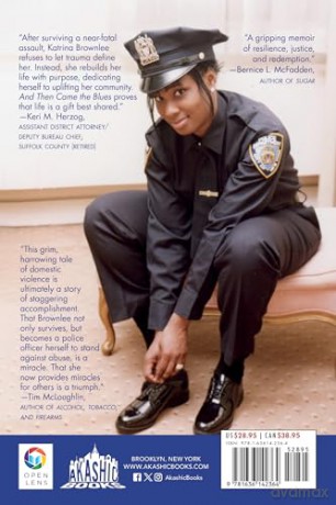 And Then Came The Blues: My Story Of Survival And My Rise In The NYPD - Katrina Brownlee [KSIĄŻKA]
