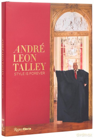 Andre Leon Talley: Style is Forever: Grand Gestures - Paula Wallace [KSIĄŻKA]