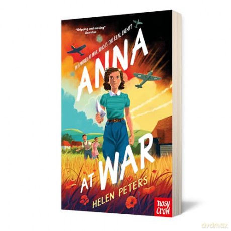 Anna at War: The Times Children's Book of the Week - Helen Peters [KSIĄŻKA]