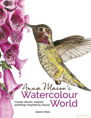 Anna Mason's Watercolour World - Anna Mason [KSIĄŻKA]