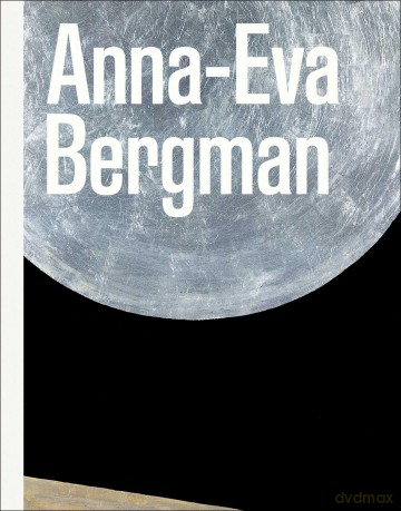 Anna-Eva Bergman: Becoming Anna-Eva Bergman - Wenche Volle [KSIĄŻKA]