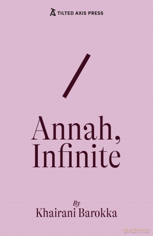 Annah, Infinite - Khairani Barokka [KSIĄŻKA]