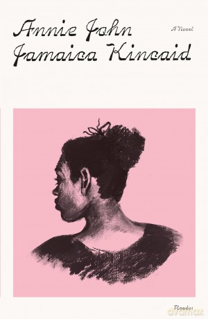 Annie John - Jamaica Kincaid [KSIĄŻKA]