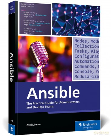 Ansible: The Practical Guide for Administrators and Devops Teams - Axel Miesen [KSIĄŻKA]