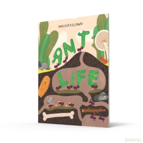 Ant Life: Book 2 - Moesha Kellaway [KSIĄŻKA]
