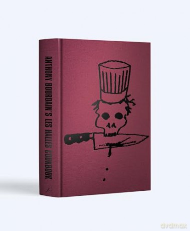 Anthony Bourdain's Les Halles Cookbook: 20th Anniversary Edition - Anthony Bourdain [KSIĄŻKA]