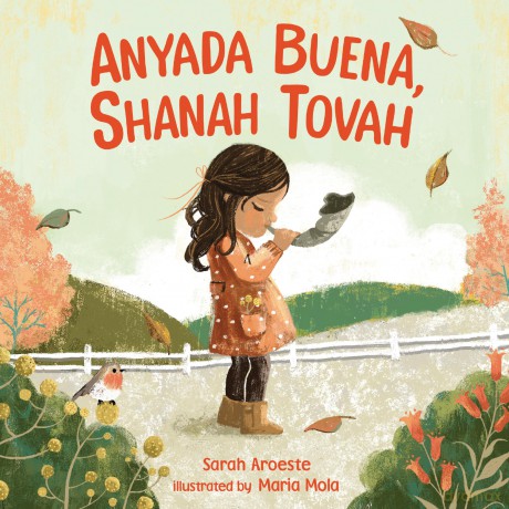 Anyada Buena, Shanah Tovah - Sarah Aroeste [KSIĄŻKA]