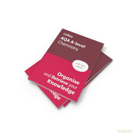 AQA A-level Chemistry Organise and Retrieve Your Knowledge: Ideal for the 2026 and 2027 exams - Collins A level [KSIĄŻKA]