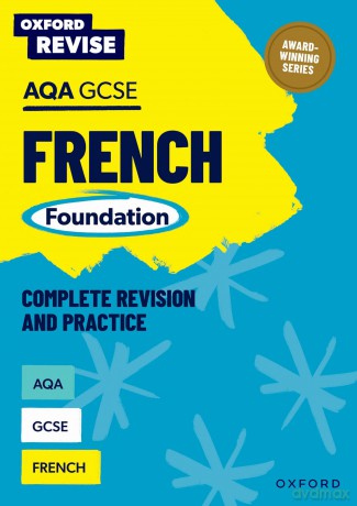 AQA GCSE French Foundation Complete Revision and Practice - Sheena Newland [KSIĄŻKA]