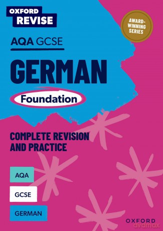 AQA GCSE German Foundation Complete Revision and Practice - Heather Murphy [KSIĄŻKA]