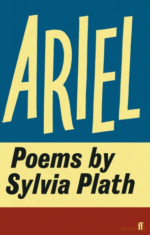 Ariel: Poems by Sylvia Plath - Sylvia Plath [KSIĄŻKA]