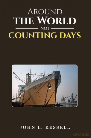 Around the World Not Counting Days - John L. Kessell [KSIĄŻKA]