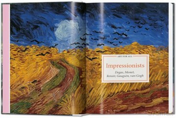 Art for All. Impressionists: Degas, Monet, Renoir, Gauguin, van Gogh - Bernd Growe [KSIĄŻKA]