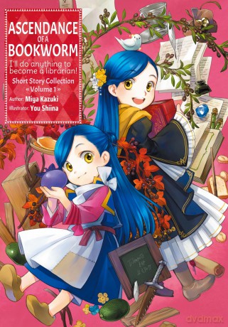 Ascendance of a Bookworm: Short Story Collection Volume 1 - Miya Kazuki [KSIĄŻKA]