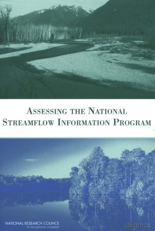 Assessing the National Streamflow Information Program - National Research Council [KSIĄŻKA]