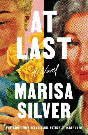 At Last: A Novel - Marisa Silver [KSIĄŻKA]