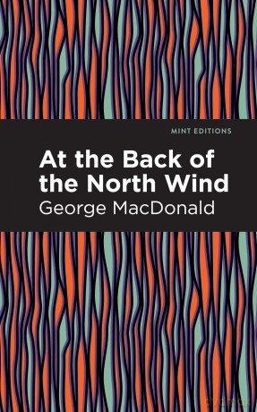 At the Back of the North Wind - George MacDonald [KSIĄŻKA]