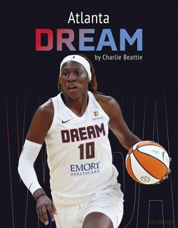 Atlanta Dream - Charlie Beattie [KSIĄŻKA]