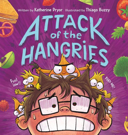 Attack of the Hangries - Katherine Pryor [KSIĄŻKA]