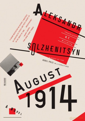 August 1914: A Novel: The Red Wheel I - Aleksandr Solzhenitsyn [KSIĄŻKA]