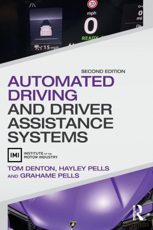 Automated Driving and Driver Assistance Systems - Tom Denton [KSIĄŻKA]