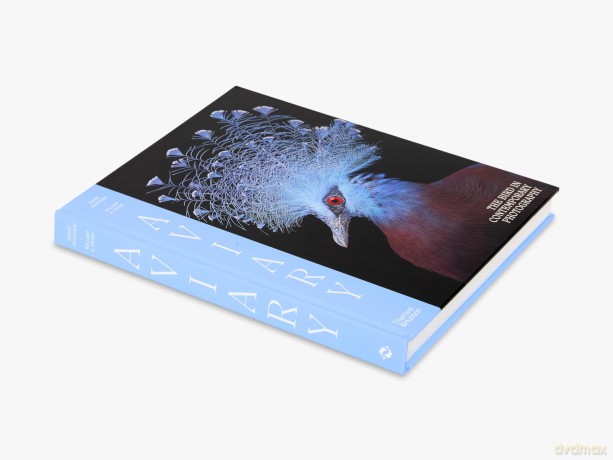 Aviary: The Bird in Contemporary Photography - William A. Ewing [KSIĄŻKA]