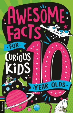 Awesome Facts for Curious Kids: 10 Year Olds - Steve Martin [KSIĄŻKA]