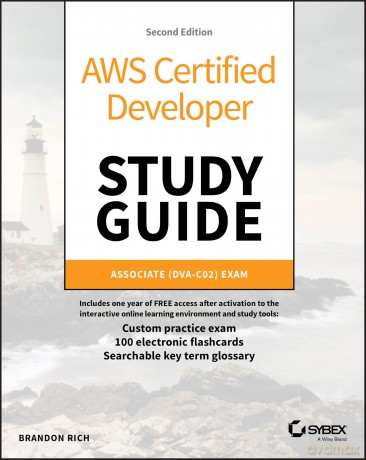 AWS Certified Developer Study Guide: Associate - Brandon Rich [KSIĄŻKA]