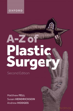 A-Z of Plastic Surgery - Matthew Fell [KSIĄŻKA]