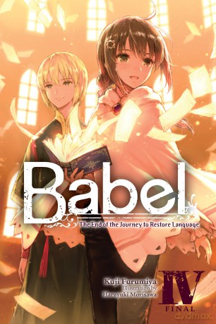 Babel, Vol. 4: The End of the Journey to Restore Language - Amelia Imogen [KSIĄŻKA]