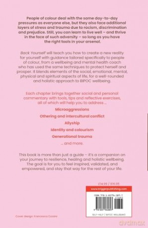 Back Yourself: A Wellbeing Guide to Healing from Racial Trauma - Lildonia Lawrence [KSIĄŻKA]