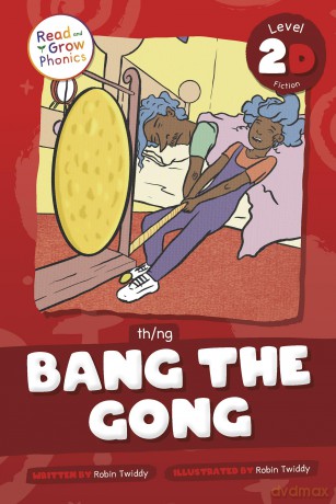 Bang the Gong: Level 2D - Robin Twiddy [KSIĄŻKA]