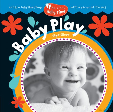 Barefoot Belly Time: Baby Play - Skye Silver [KSIĄŻKA]