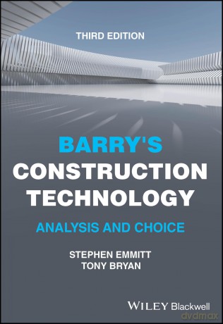 Barry's Construction Technology: Analysis and Choice - Stephen Emmitt [KSIĄŻKA]