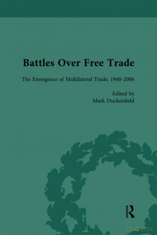 Battles Over Free Trade, Volume 4: Anglo-American Experiences with International Trade, 1776-2010 - Mark Duckenfield [KSIĄŻKA]