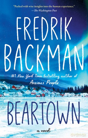Beartown: A Novel - Fredrik Backman [KSIĄŻKA]