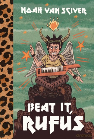 Beat It, Rufus - Noah Van Sciver [KSIĄŻKA]