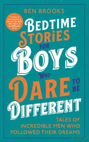 Bedtime Stories for Boys Who Dare to be Different - Ben Brooks [KSIĄŻKA]