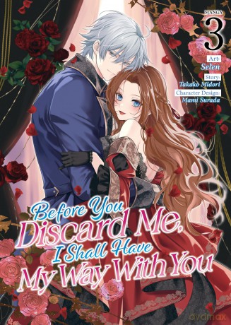 Before You Discard Me, I Shall Have My Way With You - Takako Midori [KSIĄŻKA]