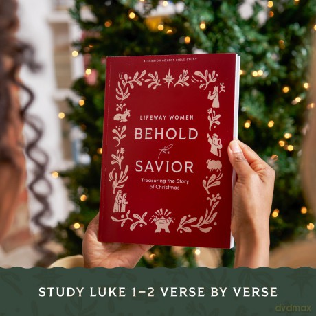 Behold the Savior Advent Bible Study Book - Lifeway Christian Resources [KSIĄŻKA]