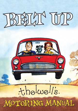 Belt Up: Thelwell's Motoring Manual - Norman Thelwell [KOMIKS]